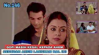 Gopi 407-GOPI LAKUKAN HAL INI SUPAYA AHEM TIDAK MELAKUKAN HAL INI GOPI ANTV EPISODE HARI INI TAYANG