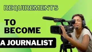 requirements to become a journalist; stan career guide