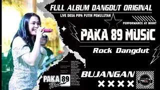 Full Album Dangdut Nonstop ❗ PAKA 89 Music Dangdut ❗ Live Desa Pipa Putih ❗ Kemo Official