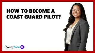 How To Become A Coast Guard Pilot?