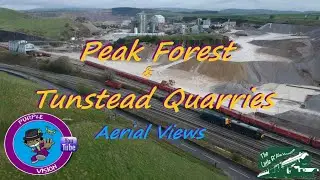 Aerial Views of Peak Forest and Tunstead Quarry