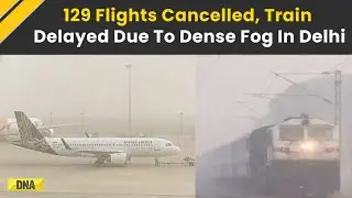 Delhi News: AQI Slips Into Very Poor Category Amid Dense Smog, Flight Operations Hit, Trains Delayed