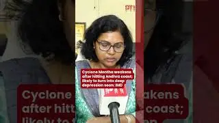 Cyclone Montha weakens after hitting Andhra coast; likely to turn into deep depression soon: IMD