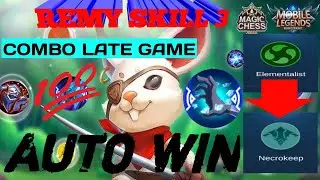 REMY SKILL 3 // COMBO LATE GAME AUTO WIN