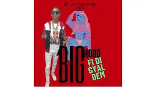 Role out (aka) Hard Nock - Big Hood fi Di Gyal Dem