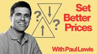 Paul Lewis - Set Better Prices