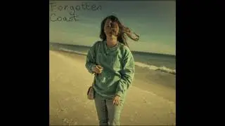 Forgotten Coast (Farm Demo) - Ben Black
