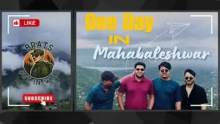 One Day in Mahabaleshwar | Venna Lake, Mapro Garden & Scenic Hilltop Views