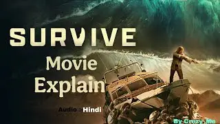 Survive (2024) Movie Explained in Hindi/Urdu | Latest Hollywood Survival Thriller