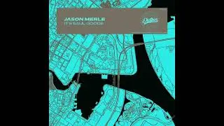 Jason Merle - It's Saul Goode (In The Hood Rub) - Dustpan Recordings