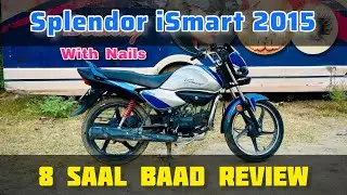 Splendor iSmart 2015 | 8 Saal Baad Review 2023