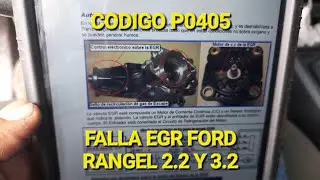 PRUEBA EGR FORD RANGEL 2.2 Y 3.2 CODIGO P0405