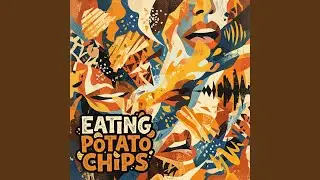 Eating Chips Sound Effects Pt.9