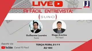 Fundos Imobili&aacute;rios: LIVE com Guilherme Loureiro - SUNO Asset - SNFF11