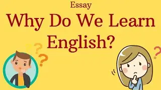 Importance of English in Our Life | Simple English Essay