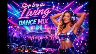 Step into the Living | Dance Mix | Spoken Word Conscious House Identity Reset