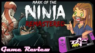 Mark of the Ninja Remastered: Switch Review (also on PS4, Xbox, & PC)
