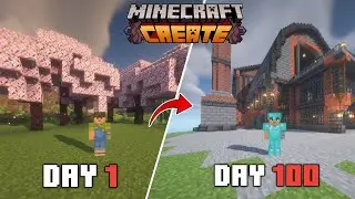 I Survived 100 Days in the Minecraft Create Mod | Built a Steampunk Empire!
