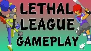 Lethal League Gameplay (HD)