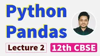 Python Programming || Pandas || Head Tail functions || Column Manipulation