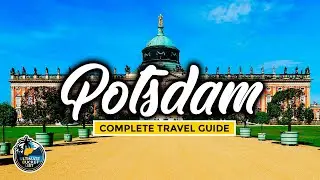 Potsdam Complete City Travel Guide - Top Attractions, Public Transport & More - Historic Germany