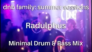 Minimal & Deep Drum & Bass Mix 2025 | dnb family: summer sessions 🌞 [Techy Rollers + Liquid]