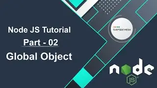 Node JS Tutorial - Global Object