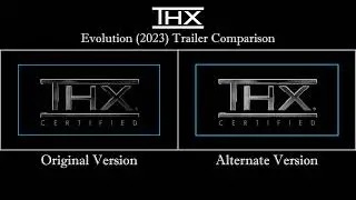 THX Evolution (2023) Trailer Comparison