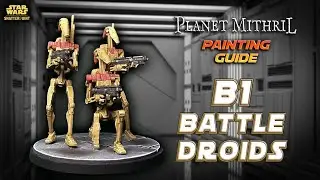 How to Paint B1 Battle Droids | Star Wars Shatterpoint Painting Tutorial