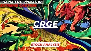 EXTREME CAUTION | $CRGE STOCK ANALYSIS | CHARGE ENTERPRISES STOCK