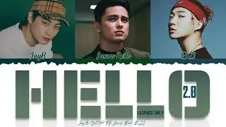 James Reid 'Ft. Jay B (GOT7), &Oslash;ZI' - Hello 2.0 (Legends Only) 1hour / 1시간 / 1時間耐久
