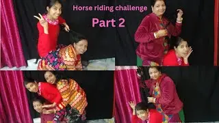 HORSE RIDING CHALLENGE 🐴 | PART 2 |               #youtube #funny #viral #horseriding #challenge 