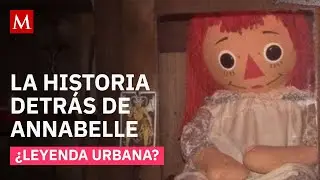 ¿Poseída? La historia real de la muñeca que inspiró Annabelle