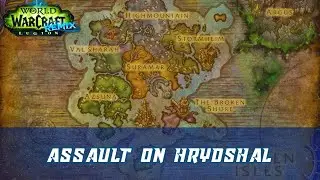 Assault on Hrydshal World Quest | Harpoon Launchers destroyed | Vrykul Armament | Legion Remix