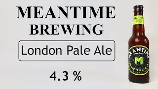 London Pale Ale - Meantime Brewing Co.