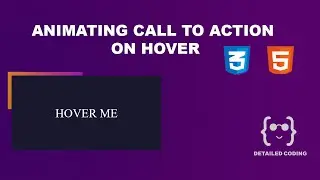 Animating call to action on hover css | CSS Border animation | Detailed Coding