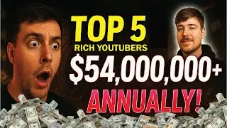 Top 5 Highest-Earning YouTubers in 2025 | Annual Income Revealed!