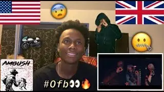 AMERICAN REACTS TO #OFB - AMBUSH (SJ,BANDOKAY, AND DOUBLE LZ) (UK DRILL)