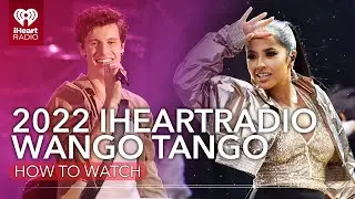 Watch iHeartRadio&rsquo;s Wango Tango Tomorrow