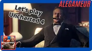 Let 's play Uncharted 4 #4