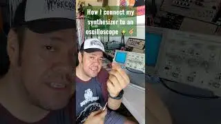 How to connect a synthesizer to an oscilloscope!
