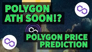 POLYGON ATH SOON!? | POLYGON PRICE PREDICTION 2021 | MATIC PRICE PREDICTION | MATIC ANALYSIS