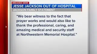 Rev. Jesse Jackson discharged from Chicago's Northwestern Hospital, family says