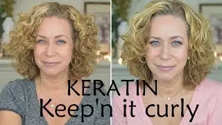 My Keratin Treatment | KEEPING MY CURLS