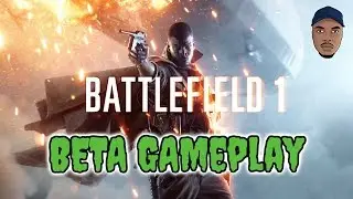 Battlefield 1 | Open Beta Gameplay