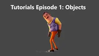 Уроки Hello Neighbor UE4 | Эпизод 1 &mdash; Объекты