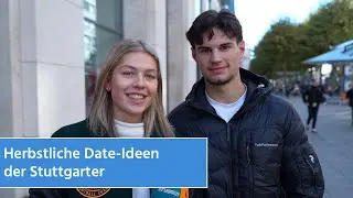 Herbstliche Date-Ideen der Stuttgarter |&nbsp;STUGGI.TV
