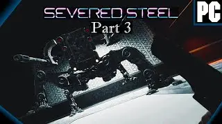 Severed Steel Playthrough | Part 3