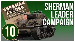 Sherman Leader: прохождение настольной военной игры &mdash; эпизод 10 (третья неделя) &mdash; Dan Verssen Games DVG
