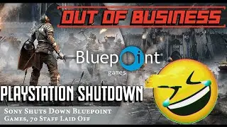 PlayStation Shuts Down Another Studio While Nintendo Acquires More | Blue Point Games Shutdown 
